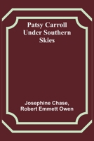 Patsy Carroll Under Southern Skies 9357399100 Book Cover