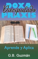 Discipulado: Aprende y Aplica B0BVDMCHHQ Book Cover