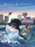 Roku and Tanza B09SHMYJPG Book Cover