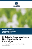 Erdefreie Anbausysteme - Das Handbuch für Einsteiger (German Edition) 6630188667 Book Cover