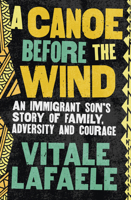 A Canoe Before the Wind 177554236X Book Cover