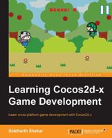 Learning Cocos2d-x Game Development 1783988266 Book Cover