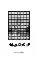 All Shook Up: Thomas Kellner's America 3946688705 Book Cover