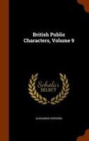 British Public Characters, Volume 9 1146806213 Book Cover