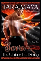 Sworn - The Unfinished Song Book 10: Epic Fantasy Romance B0CS3RF996 Book Cover