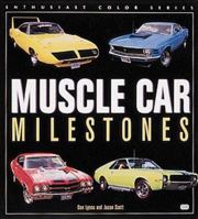 Muscle Car Milestones 076030615X Book Cover