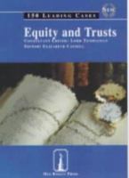 Equity and Trusts: 150 Leading Cases (Old Bailey Press Leading Cases) 1858363217 Book Cover
