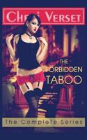 The Forbidden Taboo: The Complete Series 1499558333 Book Cover