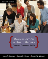Communications in Small Groups: Theory, Process, and Skills 0534545491 Book Cover