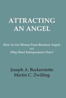 Attracting an Angel 0985493305 Book Cover