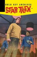 Star Trek: Gold Key Archives, Volume 4 1631404490 Book Cover