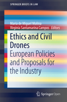 Ethics and Civil Drones: European Policies and Proposals for the Industry 1013269381 Book Cover