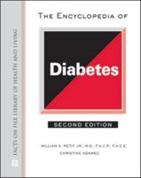 The Encyclopedia of Diabetes (Facts on File Library of Health and Living) 0816044988 Book Cover