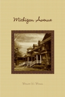 Michigan Avenue 1312998733 Book Cover