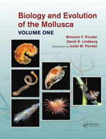 Biology and Evolution of the Mollusca, Volume 1 1032176601 Book Cover