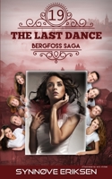 The Last Dance: Bergfoss Saga 19 B08PJK8WT3 Book Cover