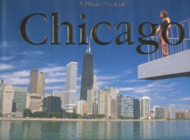 A Photo Tour of Chicago (Photo Tour Books) 1930495056 Book Cover