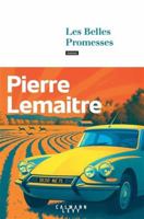 Les Belles Promesses 2702191479 Book Cover