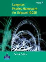 Longman Physics Homework for Edexcel IGCSE 1405874961 Book Cover