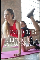 Beneficios Del Ejercicio Aeróbico B08P1CFHZT Book Cover