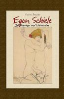 Egon Schiele: 154 Drawings and Watercolors 150580311X Book Cover