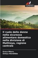 Il ruolo delle donne nella sicurezza alimentare domestica nella divisione di Mathioya, regione centrale 6209262554 Book Cover