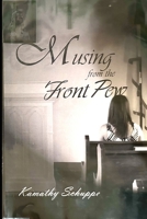 Musing From The Front Pew: Poetic Observations B0FJ7512RP Book Cover