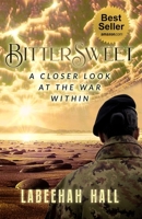 Bitter Sweet: A closer look at the war within B08JLQLSN3 Book Cover