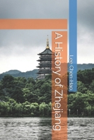 A History of Zhejiang B0H1H4GJKP Book Cover