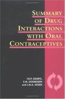 Summary of Drug Interactions with Oral Contraceptives (Summary of Oral Contraceptive Data) 1850705186 Book Cover