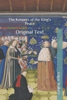 The Keepers of the King's Peace 151326639X Book Cover