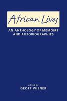 African Lives: An Anthology of Memoirs and Autobiographies 158826887X Book Cover