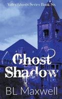 Ghost Shadow B0CFH86XN8 Book Cover