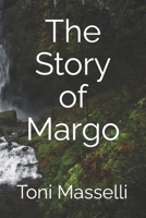 The Story of Margo B0C9SH1MN7 Book Cover