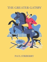 The Greater Gatsby B08KH11P6W Book Cover
