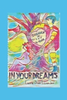 In Your Dreams: Illustrated B08CN4L2RL Book Cover