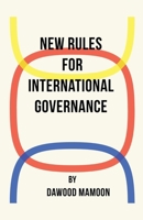 New Rules for International Governance B0DXZ6KS2R Book Cover