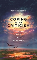 Coping with Criticism 1783973013 Book Cover