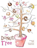 The Donut Tree 1976545307 Book Cover