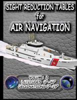 Sight Reduction Tables for Air Navigation Vol 2 1469921456 Book Cover