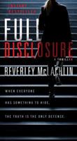 Full Disclosure: A Novel 1501172794 Book Cover