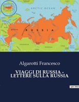 Viaggi Di Russia - Lettere Sulla Russia B0CFZHDPGK Book Cover