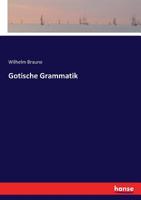 Gotische Grammatik... 1273385446 Book Cover