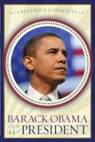 Barack Obama: Our 44th President 1416971181 Book Cover