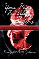 Your Price Is Far Above Rubies: The True Value of a Woman in God’s Eyes 1439210438 Book Cover