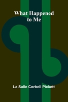 What Happened To Me 9366384323 Book Cover