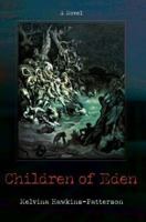 Children of Eden 0595438636 Book Cover