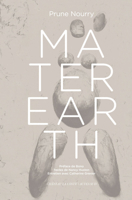 Prune Nourry: Mater Earth 2330175965 Book Cover