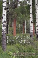 The Wind in the Trees 0865347387 Book Cover