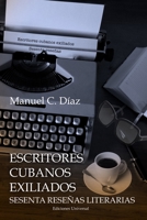 Escritores Cubanos Exiliados Sesenta Rese�as Literarias 1593883110 Book Cover